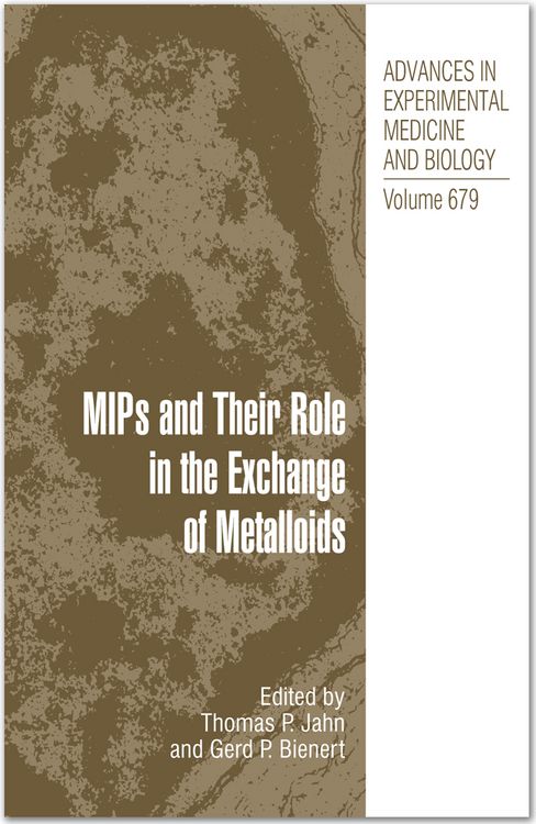 Produktbild: MIPs and Their Roles in the Exchange of Metalloids