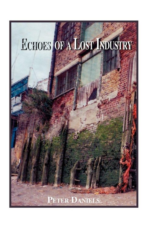 Produktbild: Echoes of a Lost Industry