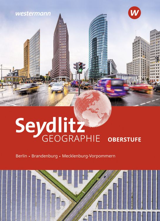 Produktbild: Seydlitz Geographie - Ausgabe 2022 f&uuml;r die Oberstufe in Berlin, Brandenburg und Mecklenburg-Vorpommern