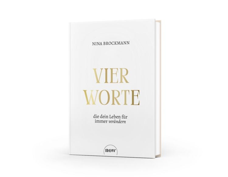 Produktbild: Vier Worte, die dein Leben f&uuml;r immer ver&auml;ndern