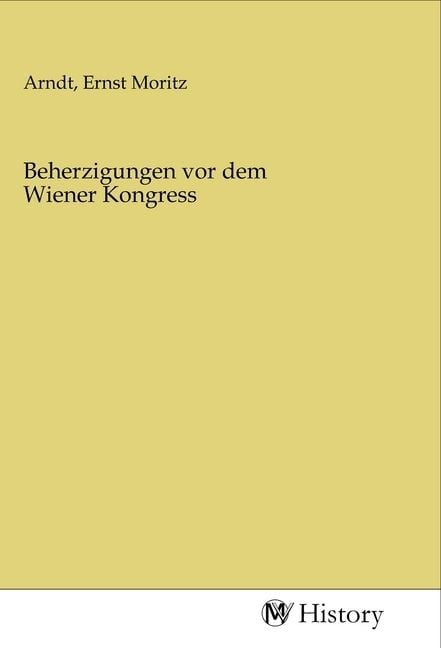 Produktbild: Beherzigungen vor dem Wiener Kongress