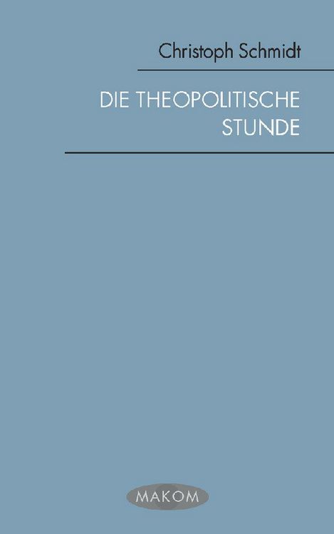 Produktbild: Die theopolitische Stunde