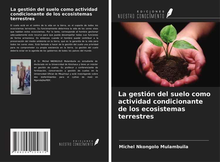 Produktbild: La gesti&oacute;n del suelo como actividad condicionante de los ecosistemas terrestres
