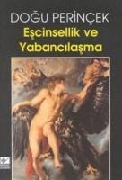Produktbild: Escinsellik ve Yabancilasma