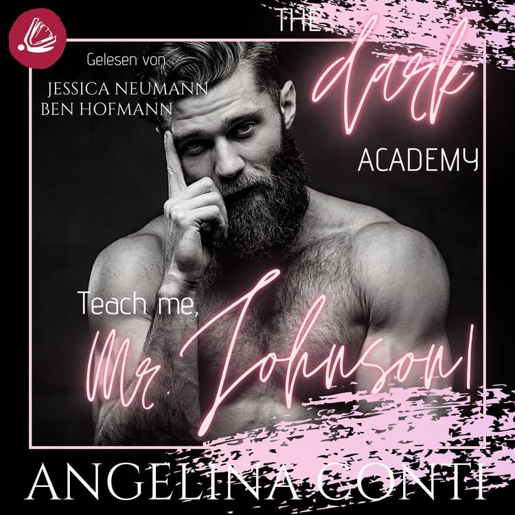 Produktbild: THE DARK ACADEMY. Teach me, Mr. Johnson!
