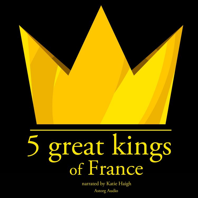 Produktbild: 5 Great kings of France