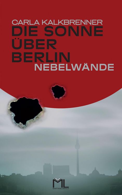 Produktbild: Die Sonne &uuml;ber Berlin - Nebelw&auml;nde