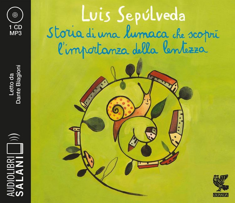 Produktbild: Storia di una lumaca che scopr&igrave; l'importanza della lentezza letto da Dante Biagioni. Audiolibro. CD Audio formato MP3