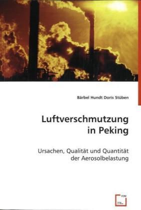 Produktbild: Hundt, B: Luftverschmutzung in Peking