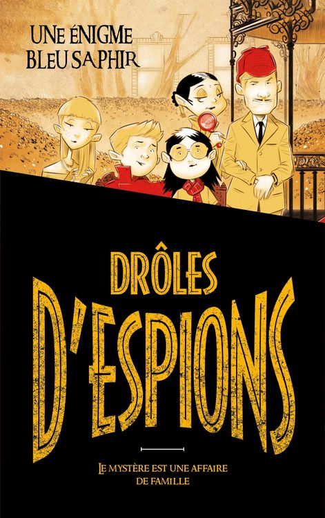 Produktbild: Dr&ocirc;les d'espions - Tome 1 -