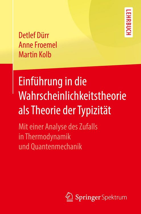 Produktbild: Einf&uuml;hrung in die Wahrscheinlichkeitstheorie als Theorie der Typizit&auml;t