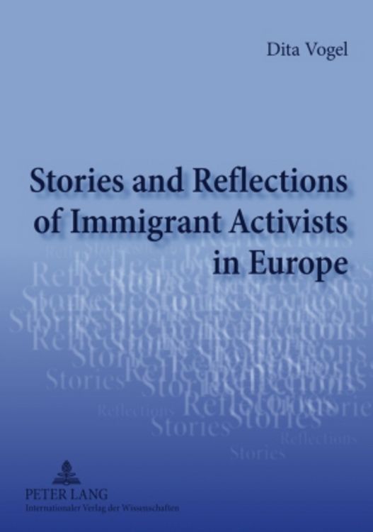 Produktbild: Stories and Reflections of Immigrant Activists in Europe