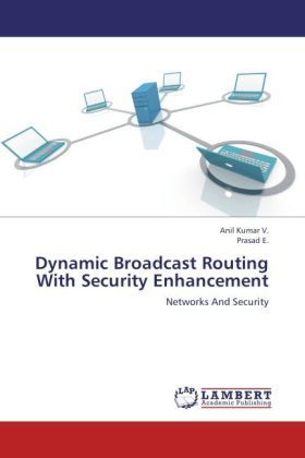 Produktbild: V. , A: Dynamic Broadcast Routing With Security Enhancement