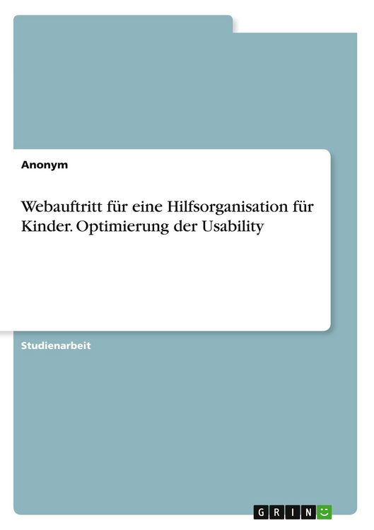 Produktbild: Webauftritt f&uuml;r eine Hilfsorganisation f&uuml;r Kinder. Optimierung der Usability