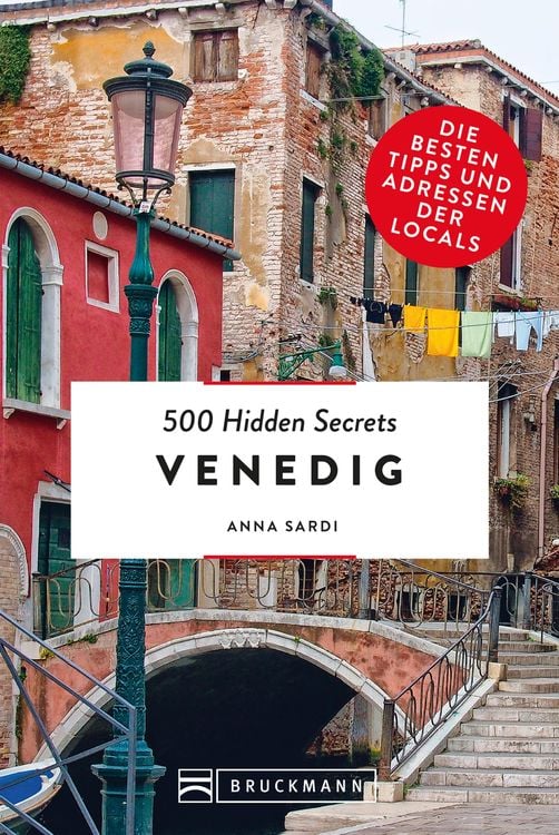 Bild vom Artikel 500 Hidden Secrets Venedig vom Autor Anna Sardi