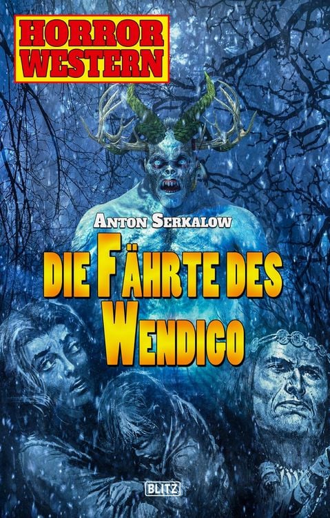 Produktbild: Horror Western 07: Die Fährte des Wendigo