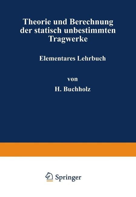 Produktbild: Theorie und Berechnung der statisch unbestimmten Tragwerke