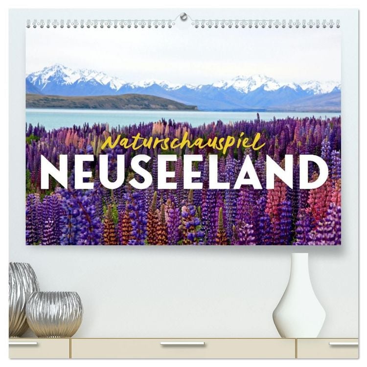 Produktbild: Naturschauspiel Neuseeland (hochwertiger Premium Wandkalender 2027 DIN A2 quer), Kunstdruck in Hochglanz