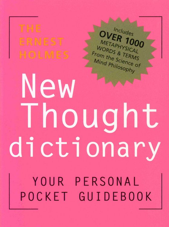 Produktbild: The Ernest Holmes New Thought Dictionary