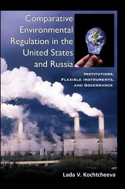 Produktbild: Comparative Environmental Regulation in the United States and Russia