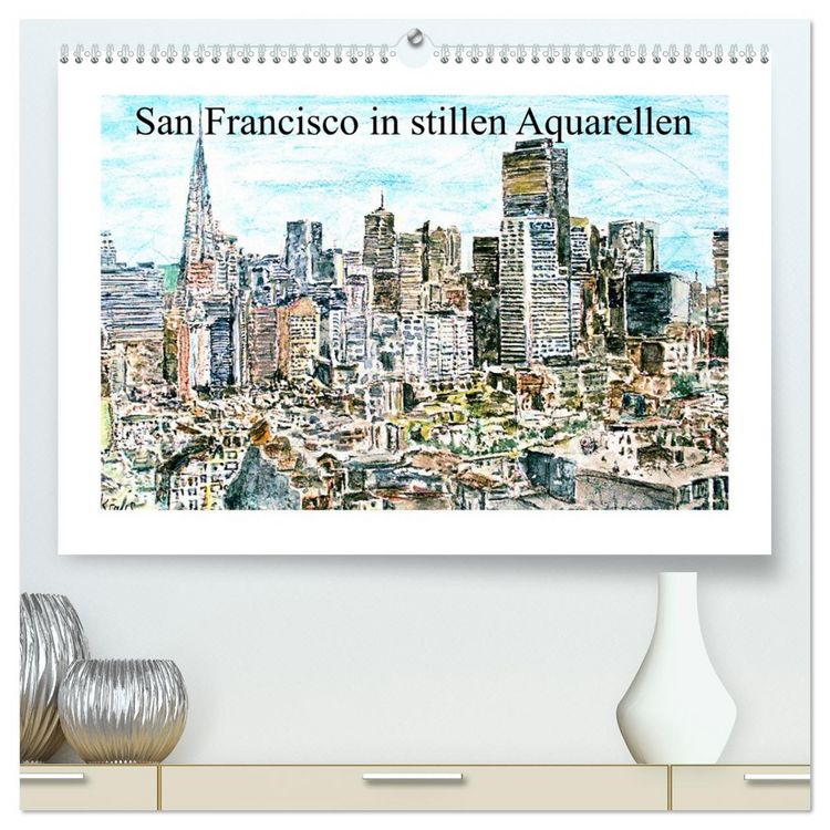 Produktbild: San Francisco in stillen Aquarellen (hochwertiger Premium Wandkalender 2026 DIN A2 quer), Kunstdruck in Hochglanz