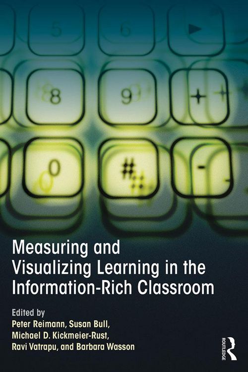 Produktbild: Measuring and Visualizing Learning in the Information-Rich Classroom