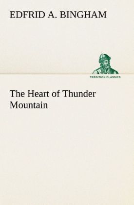 Produktbild: The Heart of Thunder Mountain