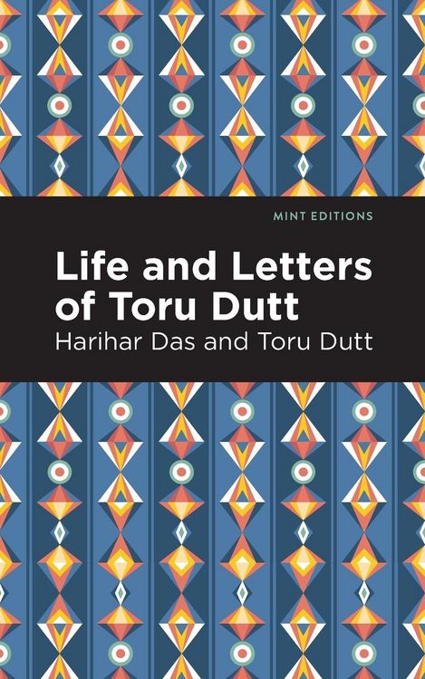 Produktbild: Life and Letters of Toru Dutt