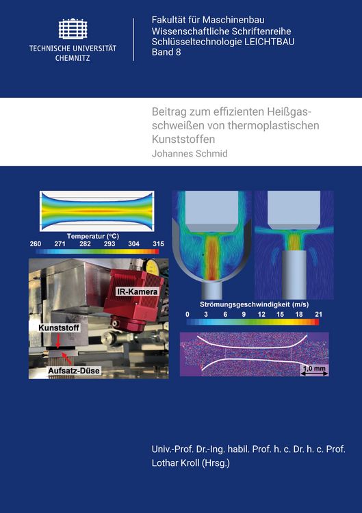 Produktbild: Beitrag zum effizienten Hei&szlig;gasschwei&szlig;en von thermoplastischen Kunststoffen