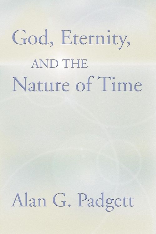 Produktbild: God, Eternity and the Nature of Time