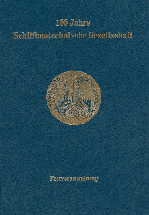 Produktbild: 100 Jahre Schiffbautechnische Gesellschaft