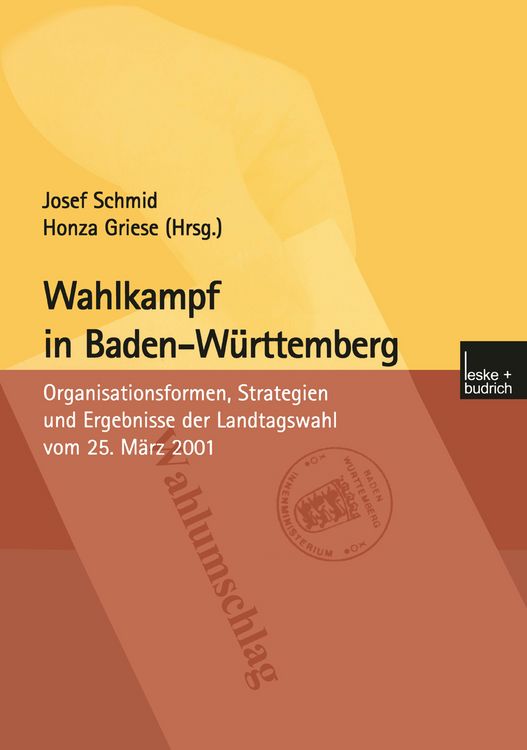 Produktbild: Wahlkampf in Baden-W&uuml;rttemberg