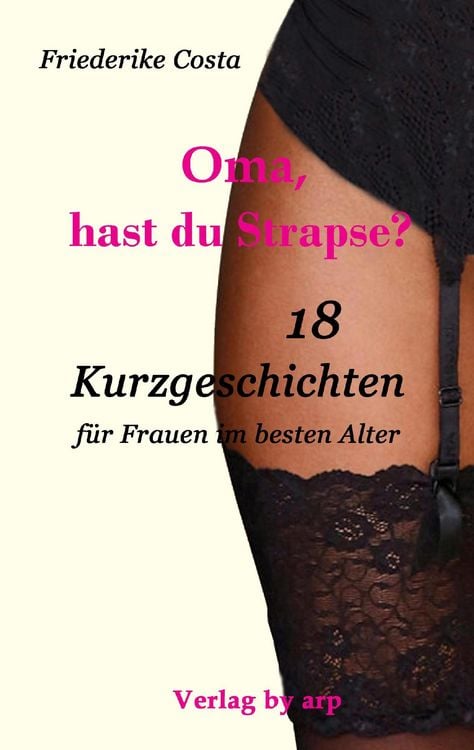 Produktbild: Oma, hast du Strapse?
