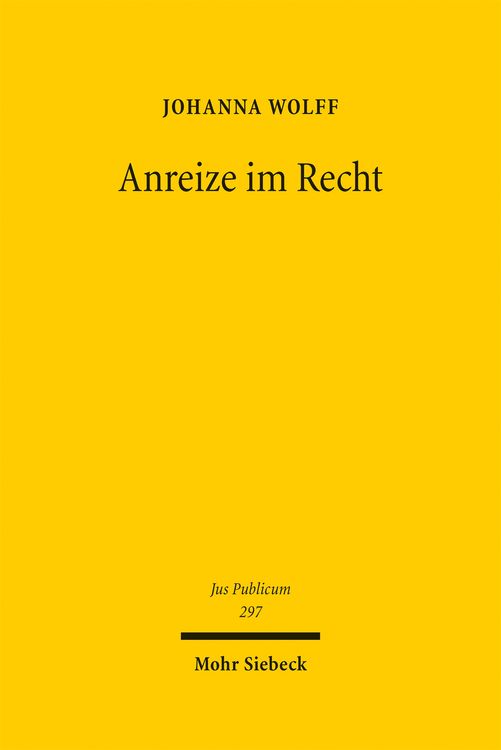Produktbild: Wolff, J: Anreize im Recht