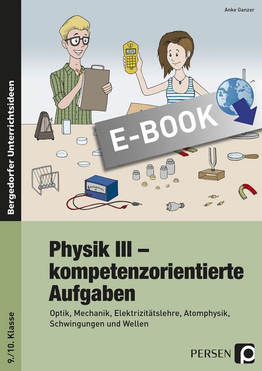 Produktbild: Physik III - kompetenzorientierte Aufgaben