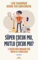 Produktbild: S&uuml;per Cocuk mu, Mutlu Cocuk mu