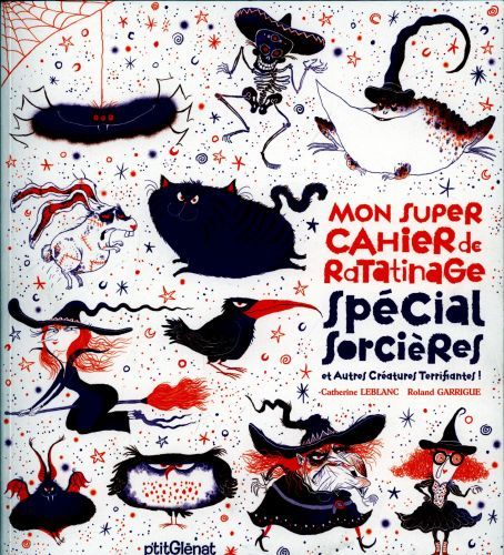 Produktbild: Mon super cahier de ratatinage : sp&eacute;cial sorci&egrave;res