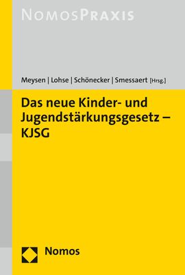 Produktbild: Das neue Kinder- und Jugendst&auml;rkungsgesetz &ndash; KJSG