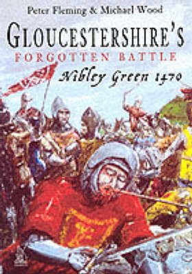 Produktbild: Fleming, P: Gloucestershire's Forgotten Battle