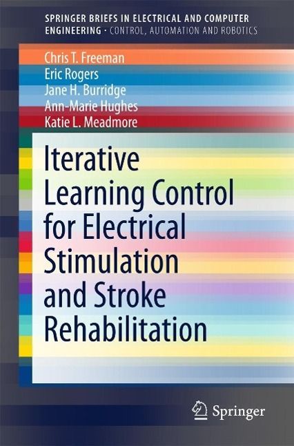 Produktbild: Iterative Learning Control for Electrical Stimulation and Stroke Rehabilitation