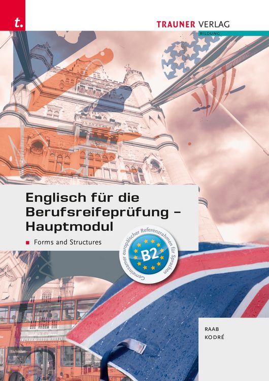 Produktbild: Englisch f&uuml;r die Berufsreifepr&uuml;fung - Hauptmodul Forms and Structures + E-Book