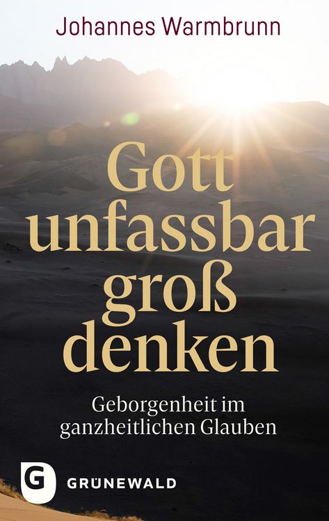 Produktbild: Gott unfassbar gro&szlig; denken