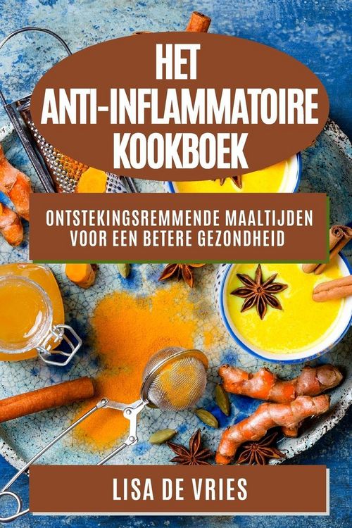 Produktbild: Het Anti-Inflammatoire Kookboek