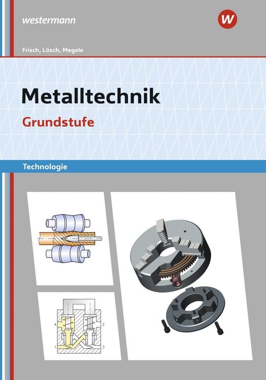 Produktbild: Metalltechnik Technologie