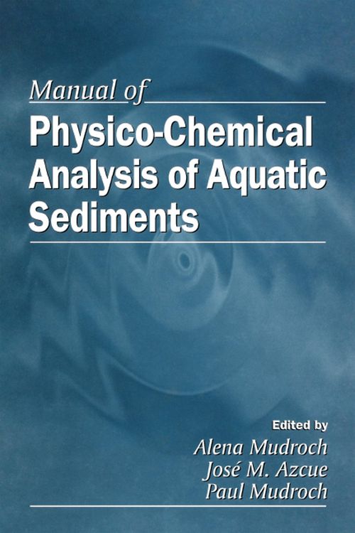Produktbild: Manual of Physico-Chemical Analysis of Aquatic Sediments