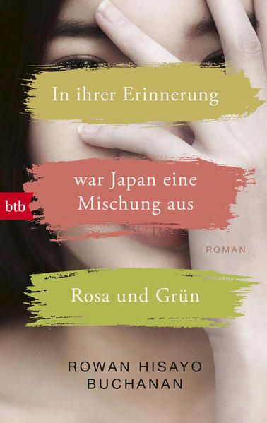 Produktbild: In ihrer Erinnerung war Japan eine Mischung aus Rosa und Gr&uuml;n