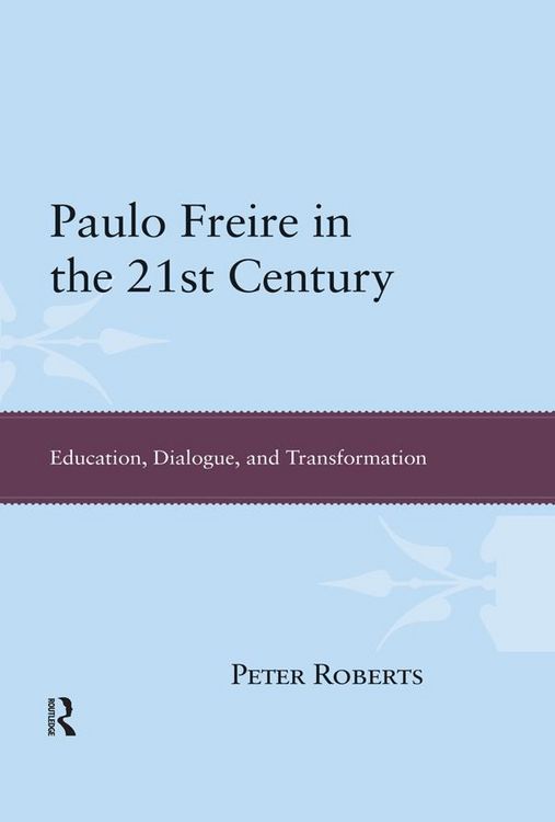 Produktbild: Paulo Freire in the 21st Century