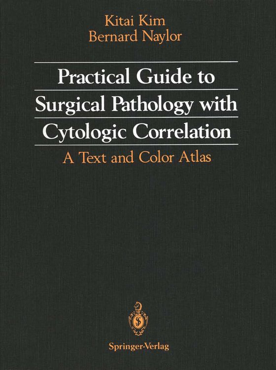 Produktbild: Practical Guide to Surgical Pathology with Cytologic Correlation