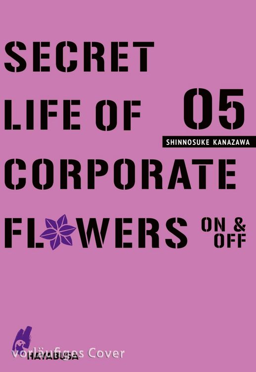 Produktbild: Secret Life of Corporate Flowers - On & Off 5