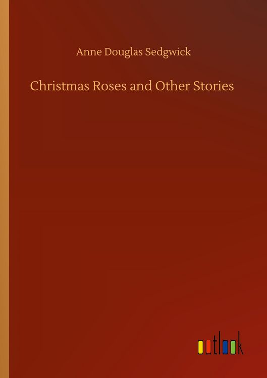 Produktbild: Christmas Roses and Other Stories